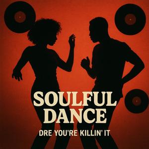 Soulful Dance