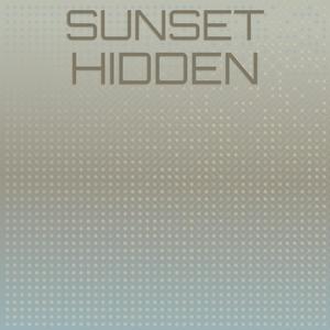 Sunset Hidden