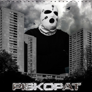 Piskopat (Explicit)