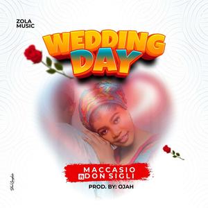 Wedding Day (feat. Don Sigli)