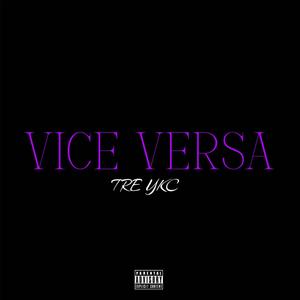 Vice Versa (Explicit)