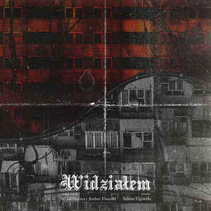 Widziałem (Explicit)