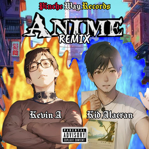 Anime (Remix) [Explicit]