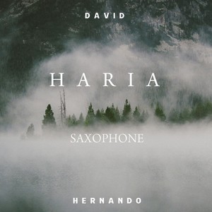 Haria (New Music for Saxophone)