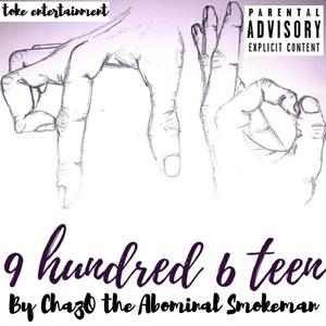 9hundred 6teen (Explicit)