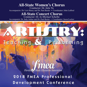 2018 Florida Music Education Association (Fmea) : All-State Women's Chorus & All-State Concert Chorus (Live)