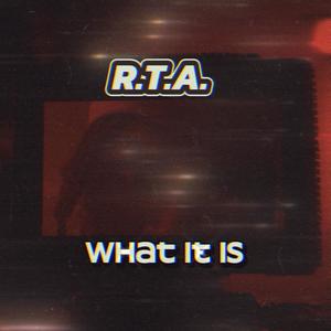 What It Is (Explicit)