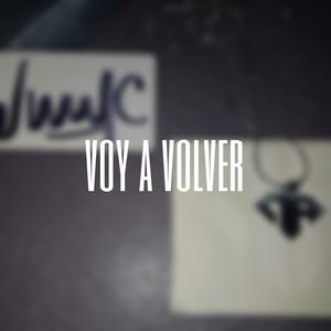 Voy a volver (Explicit)