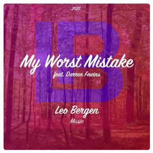 My Worst Mistake (feat. Darren Fewins)