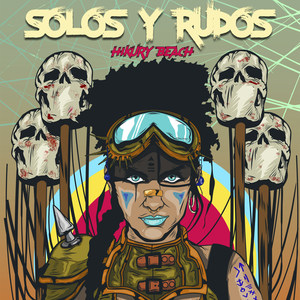 Solos Y Rudos (Explicit)