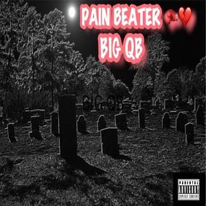 PAIN BEATER (Explicit)