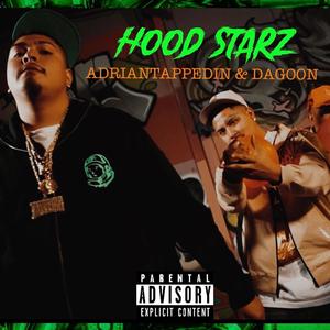 HoodStarz (feat. ADRIANTAPPEDIN) (Explicit)