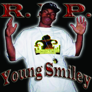 Far from over (Young Smiley) [feat. Slick Fulla, Jizzle, D. Gutta, Yung Ju, Young Cort & GhettoStyles] (Explicit)
