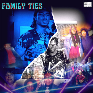 Family Ties (Explicit)