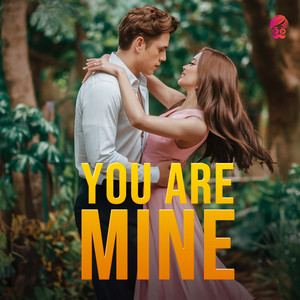 You Are Mine