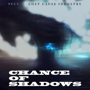 Chance of Shadows