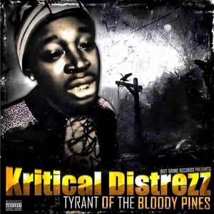 Tyrant of The Bloody Pines (Explicit)