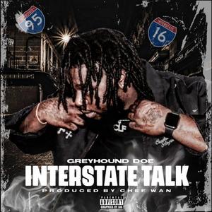 Interstate Talk (Explicit)