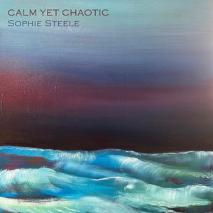 Calm Yet Chaotic