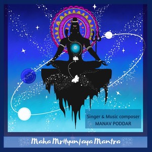 Maha Mrityunjaya Mantra