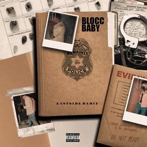 Blocc Baby (Explicit)