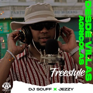 Desde Villas Agricolas (Explicit)