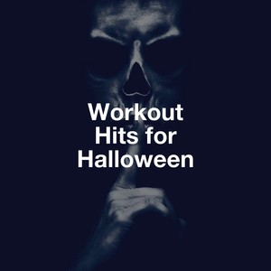 Workout Hits for Halloween