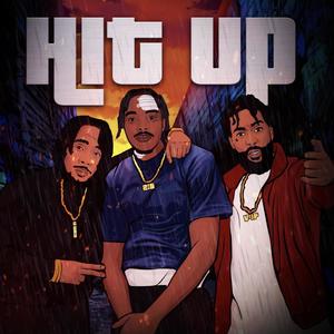 Hit Up (Explicit)