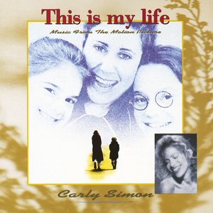 Carly Simon / This Is My Life Soundtrack