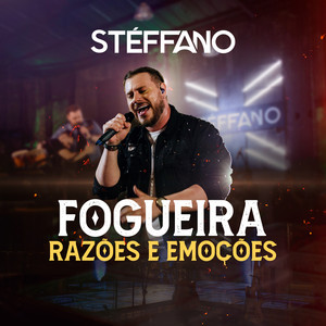 Fogueira / Razões e Emoções (Ao Vivo)