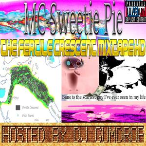 The Fertile Crescent Mixtape (Explicit)