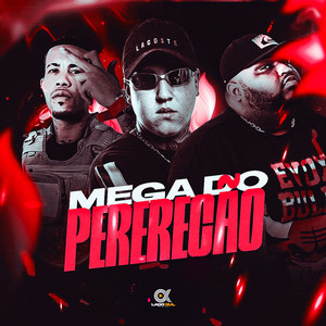 Mega do Pererecão (Explicit)