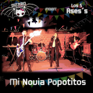 Mi Novia Popotitos (Cover)