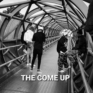 THE COME UP (Explicit)