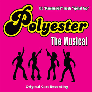 Polyester The Musical