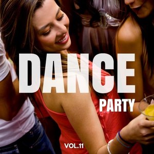 Dance Party , Vol. 11