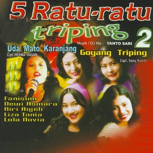 5 Ratu Ratu Triping, Vol. 2