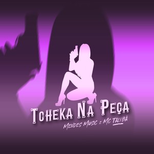 Tcheka na Peça (Explicit)