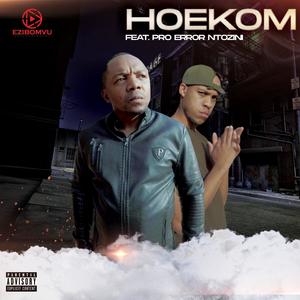 Hoekom (feat. Pro Error Ntozini)