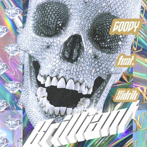 Brilliant (feat. Sidrik) (Explicit)