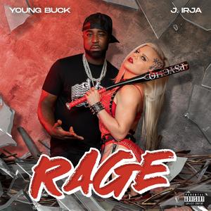 RAGE (feat. Young Buck) (Explicit)