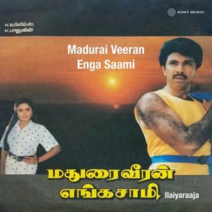 Madurai Veeran Enga Saami (Original Motion Picture Soundtrack)