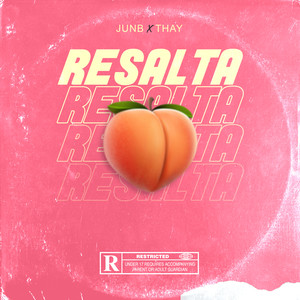 Resalta (Explicit)