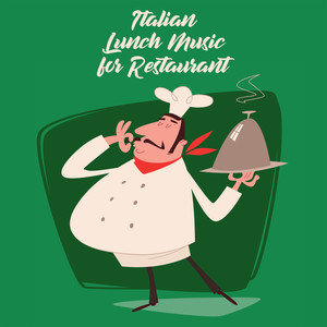 Italian Lunch Music for Restaurant