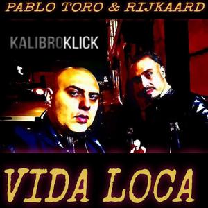 Vida Loca (Explicit)