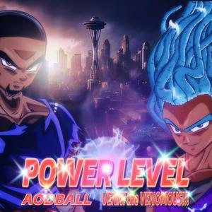 Power Level (feat. Aod Ball) (Explicit)