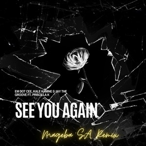 See You Again (MagebaSA Remix)