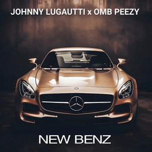 New Benz (Explicit)