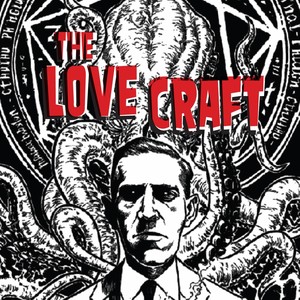 The Love Craft