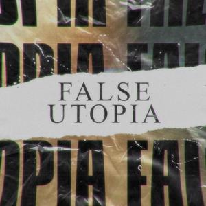 False Utopia (feat. Angèle Macabiès)